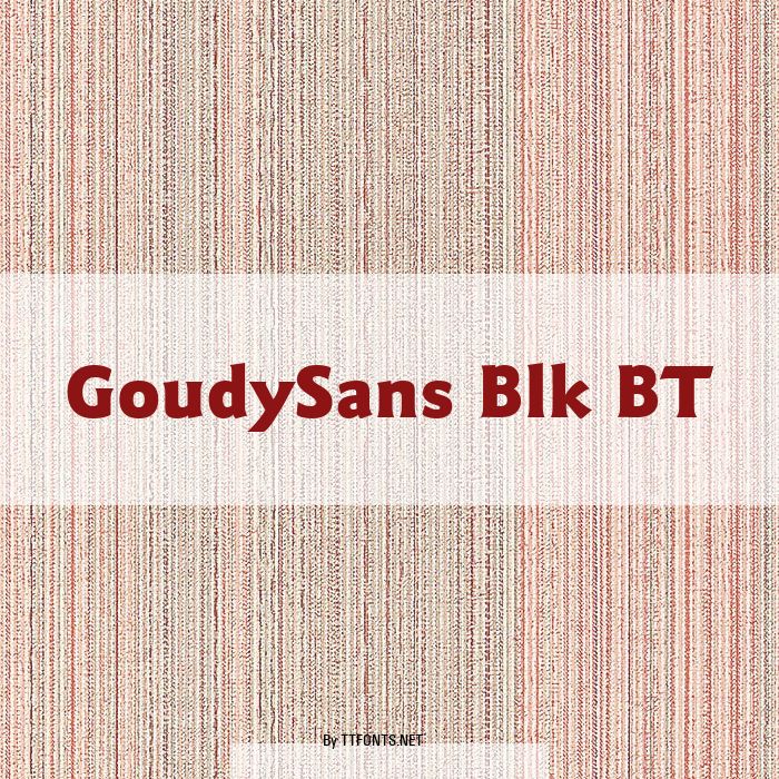 GoudySans Blk BT example